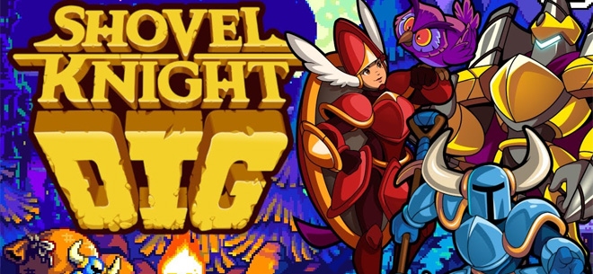 Shovel Knight Dig (PSN/XBLA/eShop)