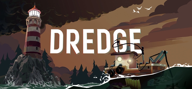 Dredge (PSN/XBLA/eShop)