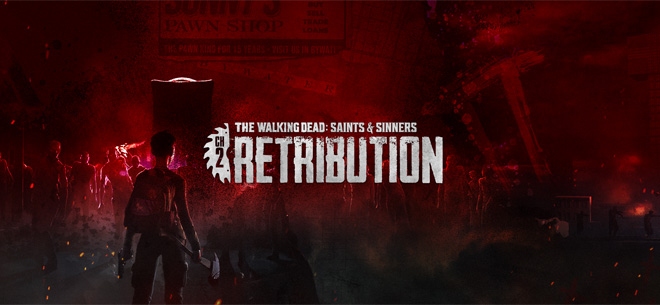 The Walking Dead: Saints and Sinners Chapter 2: Retribution (PSN)