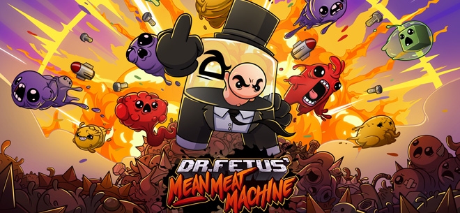 Dr. Fetus' Mean Meat Machine (PSN/XBLA/eShop)