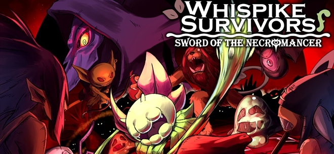 Whispike Survivors: Sword of the Necromancer (PSN/XBLA/eShop)