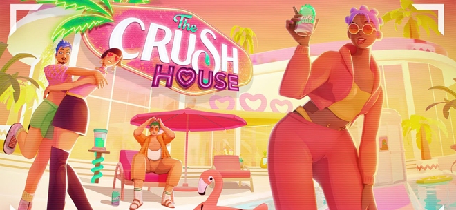 The Crush House