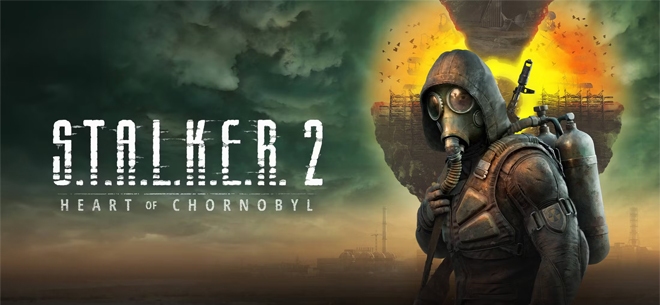 S.T.A.L.K.E.R. 2: Heart of Chornobyl