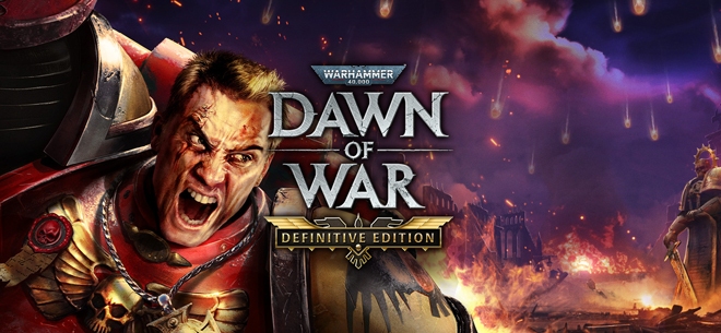 Warhammer 40,000: Dawn of War - Definitive Edition