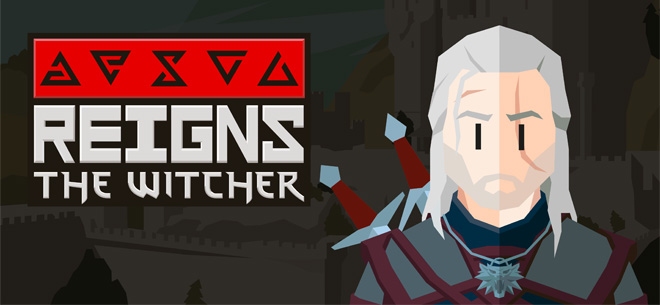 Reigns: The Witcher